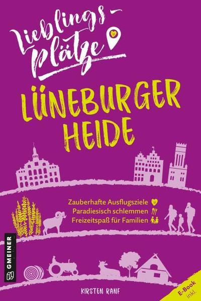 Cover des Mediums: Lieblingsplätze Lüneburger Heide